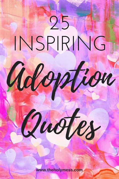 inspirational adoption quotes|25 Beloved Adoption Quotes .